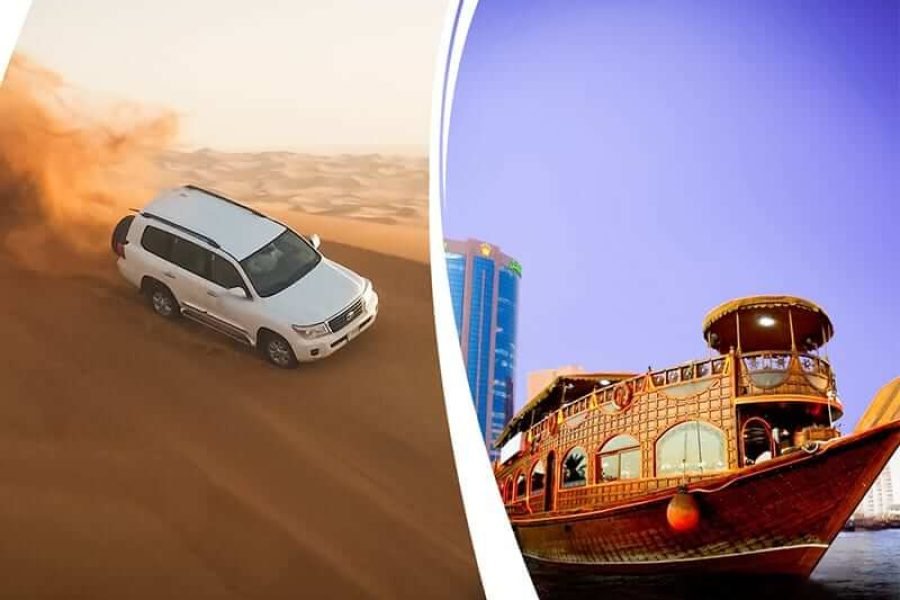 Desert Safari + Dhow Cruise Dinner